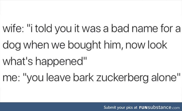 Bark Zuckerberg