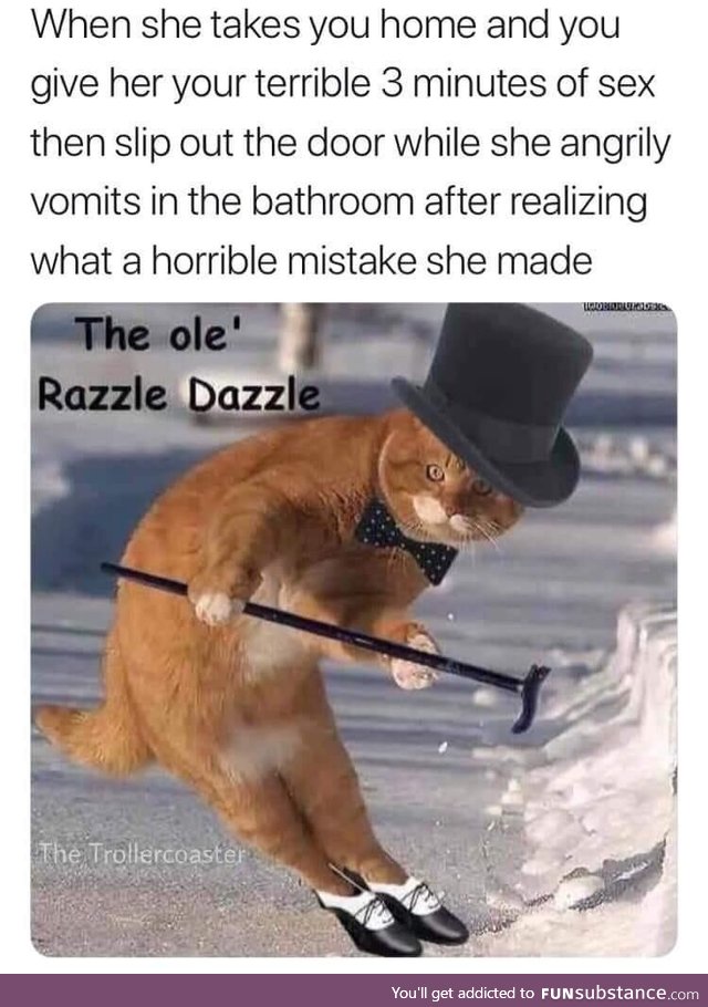 The ole’ razzle dazzle