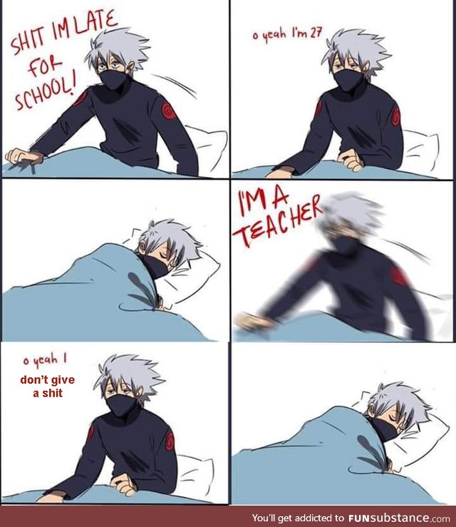 I feel ya Kakashi