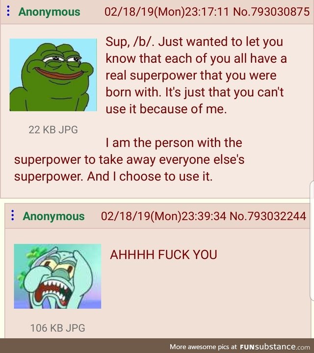 Anon has super powers