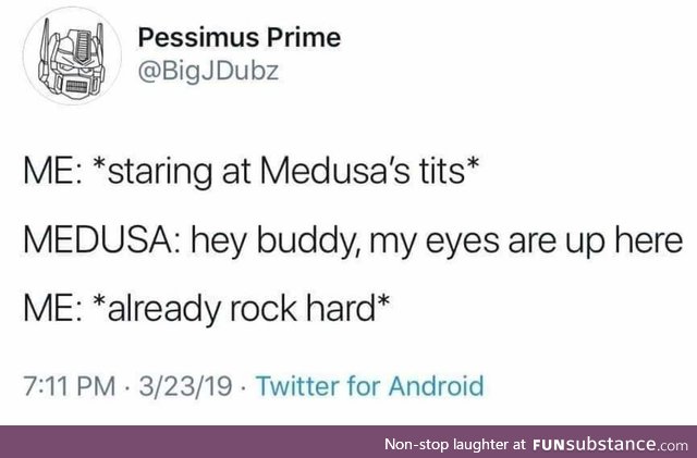 Don't mind if Medusa