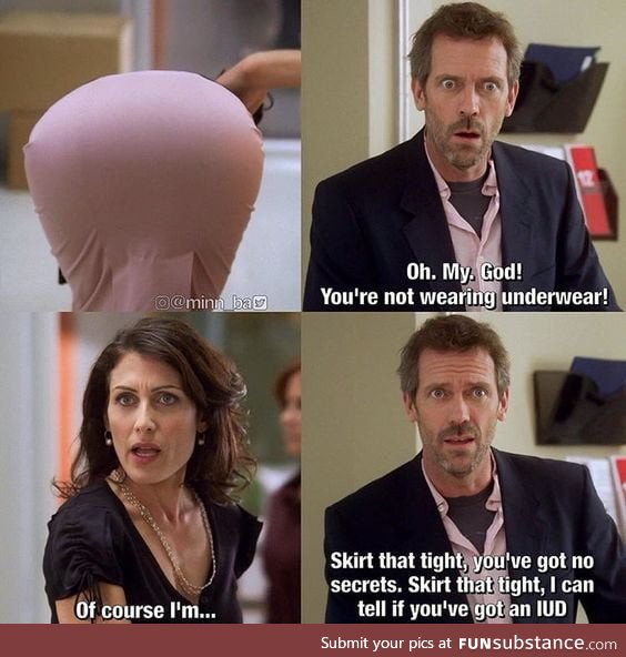 Dr house!