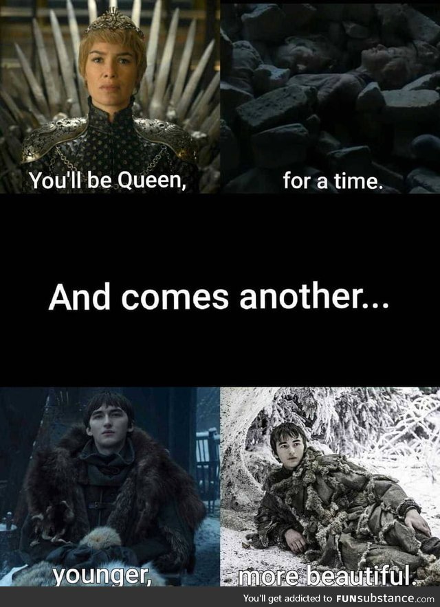 Bran, the broke