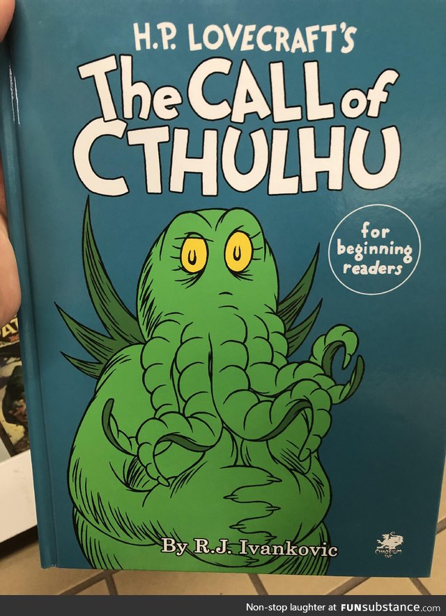 Call of Cthulhu, but with Dr. Seussian rhyming and pictures