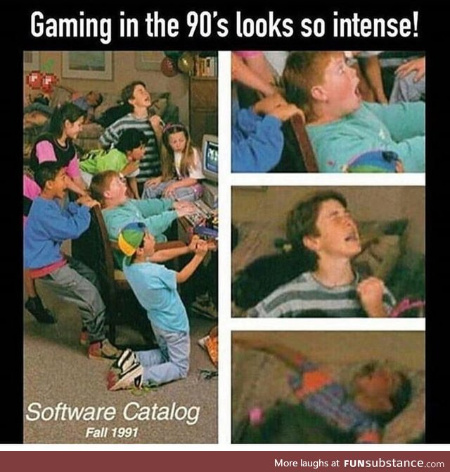 90's Gamer Moment