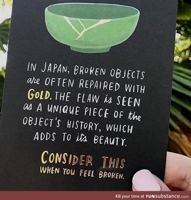 Consider this when you feel broken