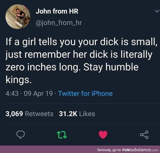 Stay humble