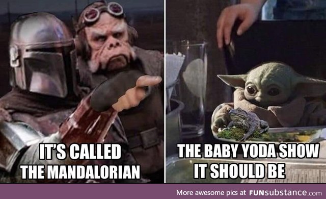 The baby yoda show