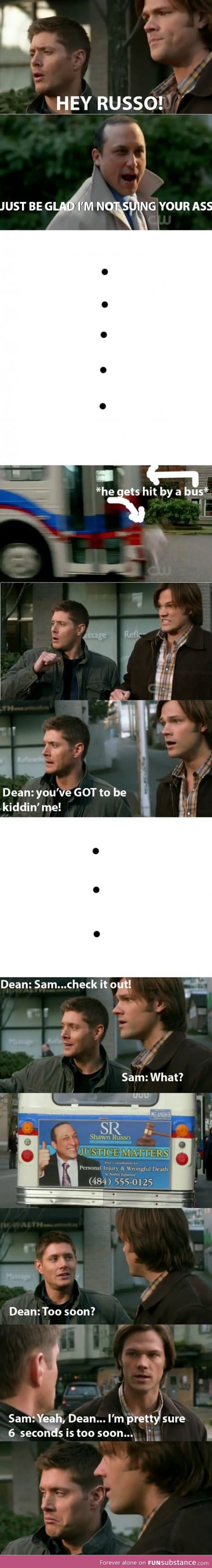 Too soon Dean