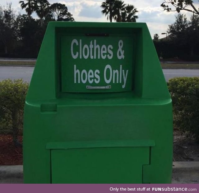 Clothes & hoes