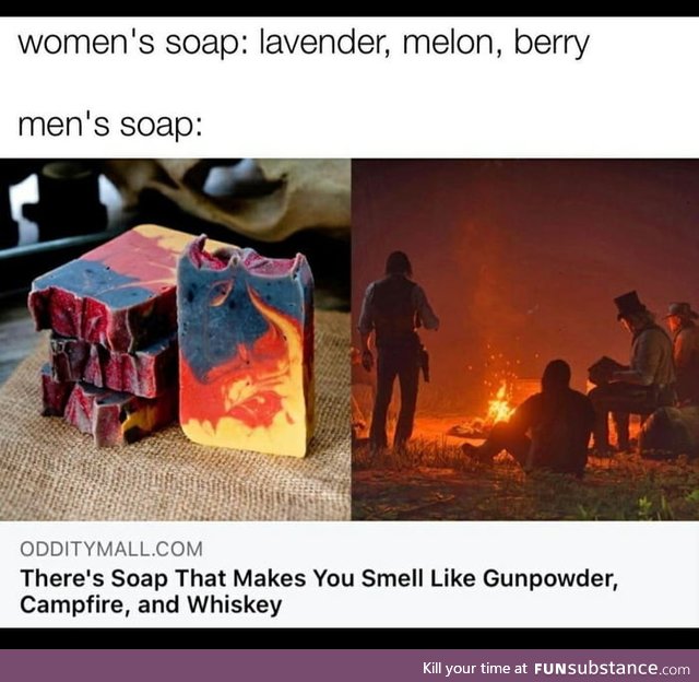 A manly smell