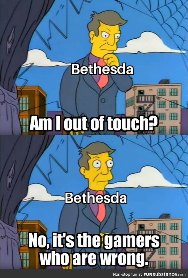 Bethesda, you were supposed to be better than EA. Not join them