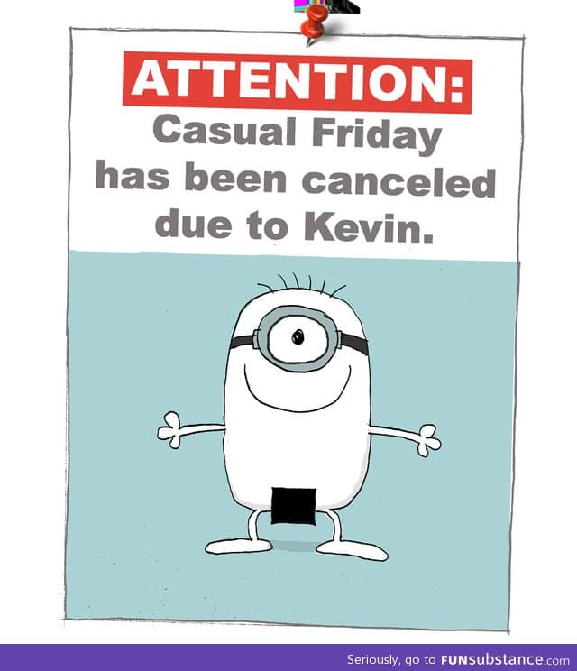 Dammit kevin