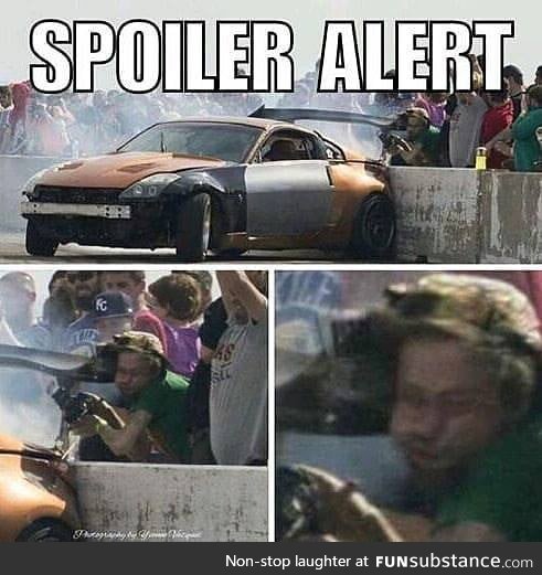 What's its like being hit by a spoiler