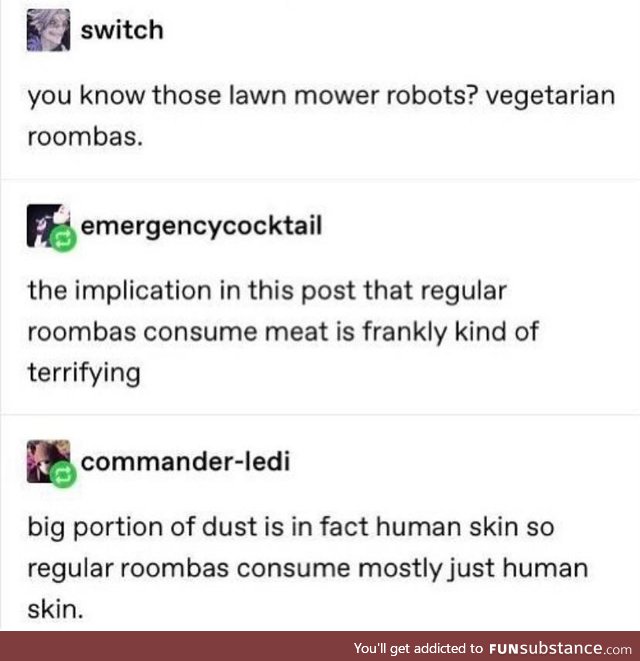 DJ Roomba is hungry