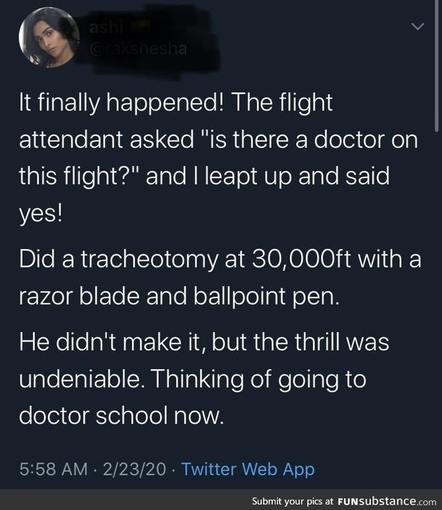 Is there a doctor on this flight?!