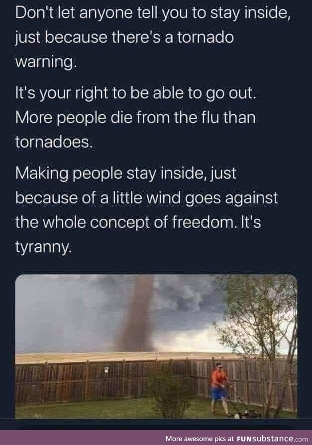 Don't let them tell you to stay inside!