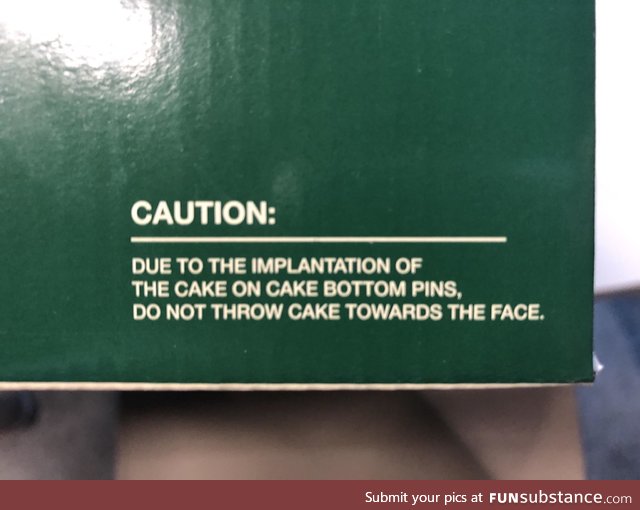 Found this warning on a cake box