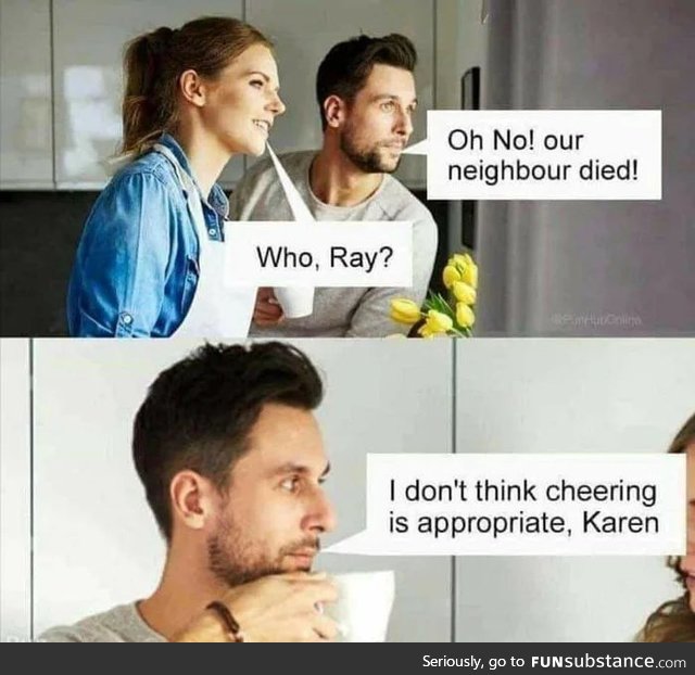 Damn you Karen