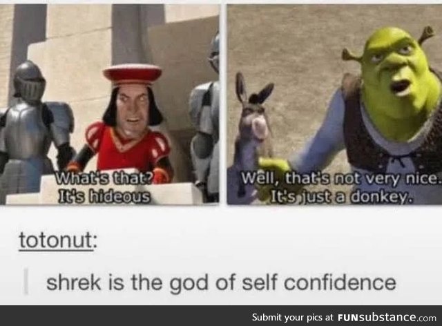 Shrek is love, Shrek is life