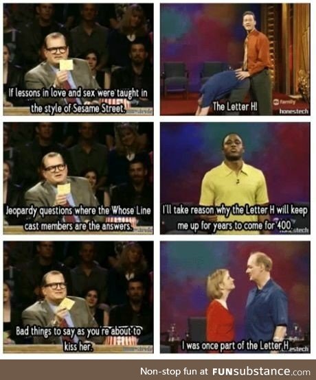 Putting the "H" in "Whose line"