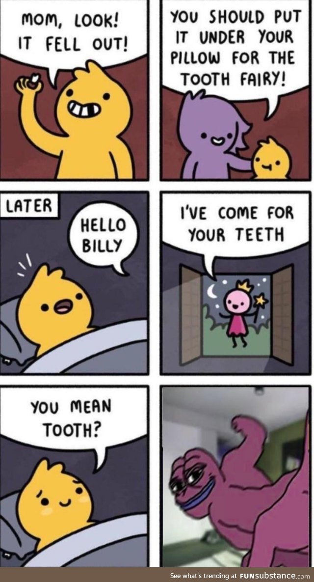 Teef fairy gon gif it to ya