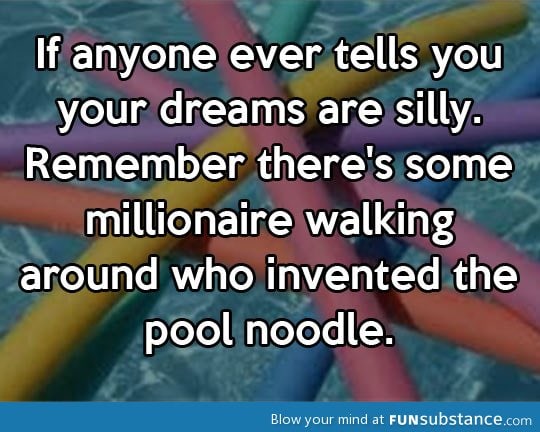 Your dreams are not silly