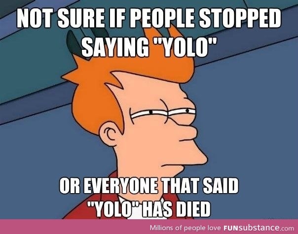 #Yolo