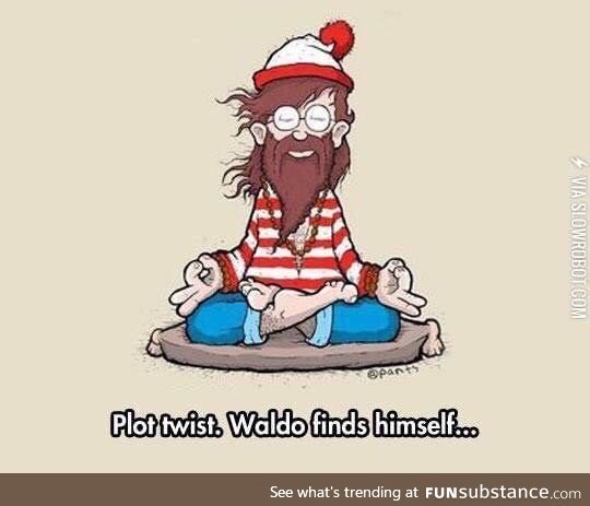 Due to the lack of crowds caused by quarantine, Waldo quit his job and has since spent