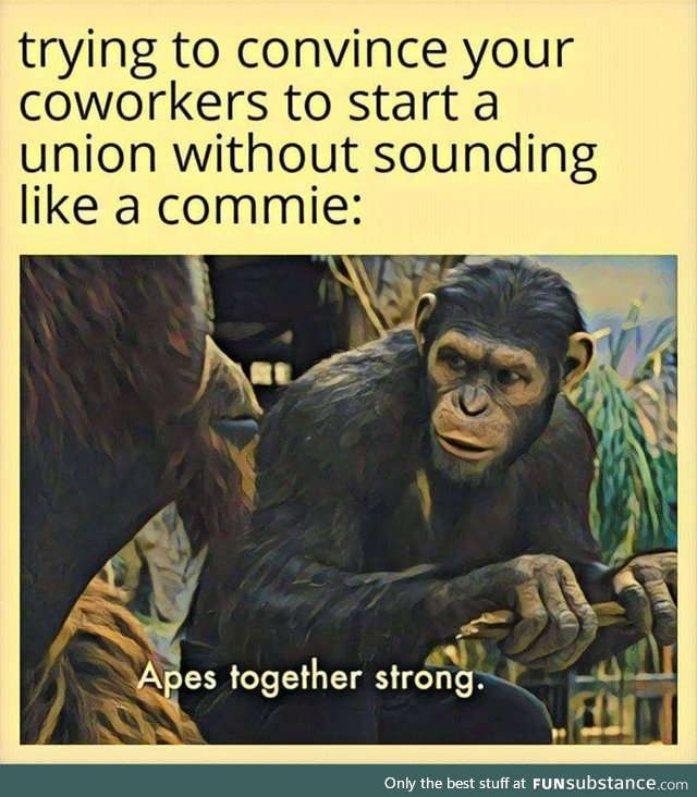 Apes together strong