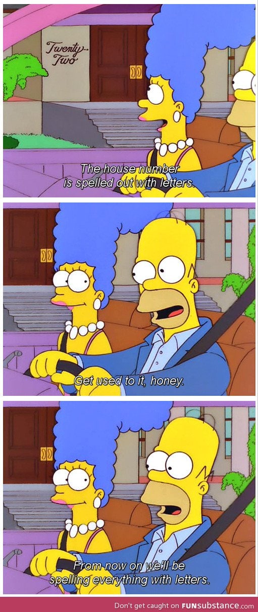 Smart idea, homer