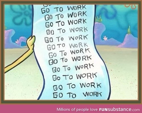 My schedule now that I have my first full time job