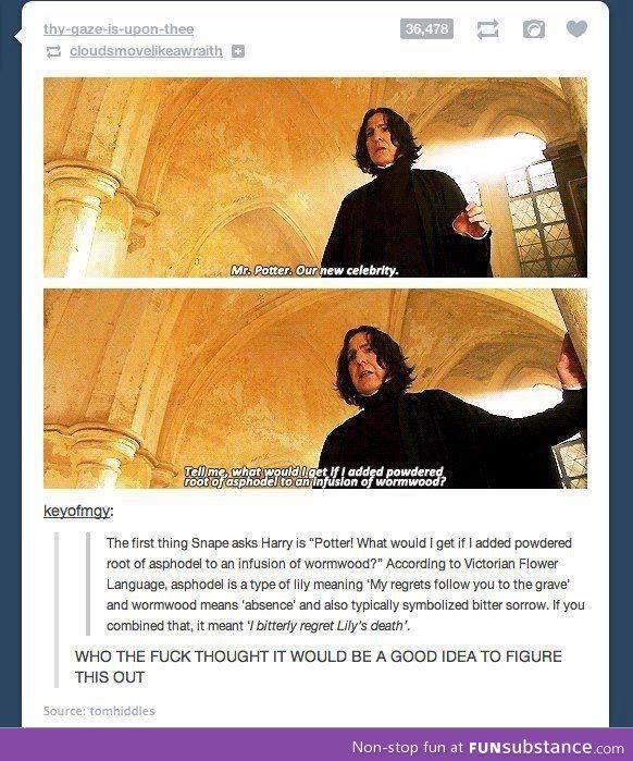 U wot snape?