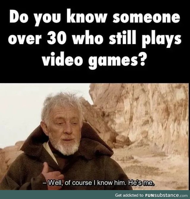 Do you know someone over 30 who still plays video games?