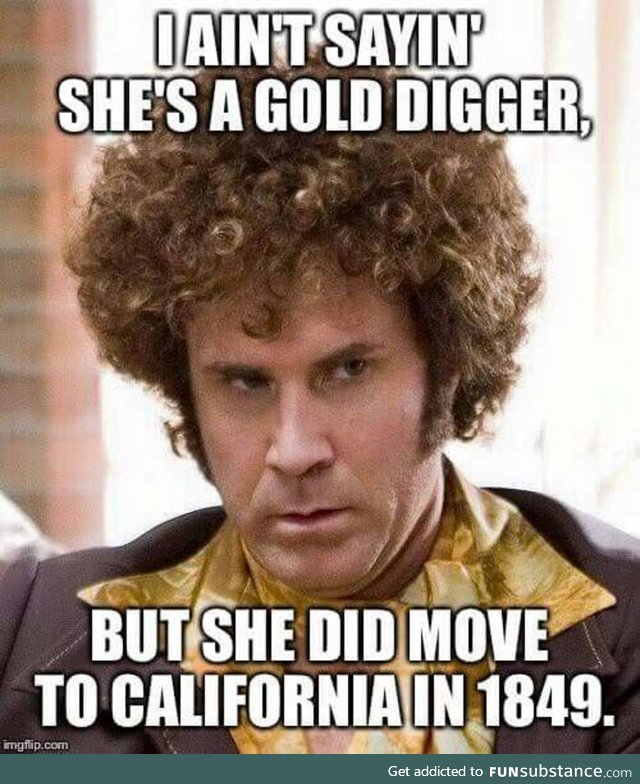 Gold digger