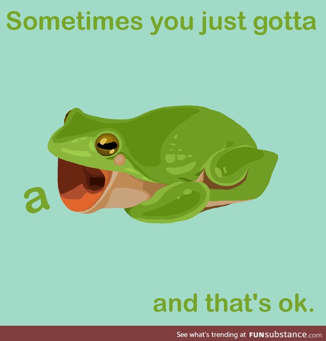 Froggo Fun #350 - This Speaks to Me