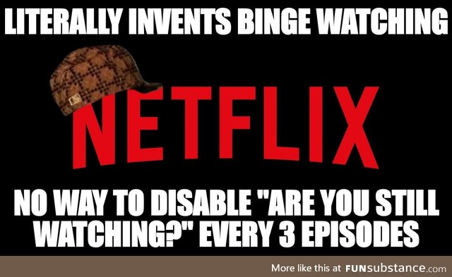 Who even watches less than an entire season of The Office at a time?