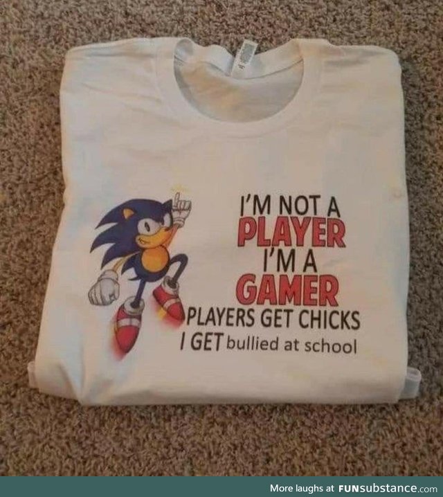 I'm not a player I'm gamer,