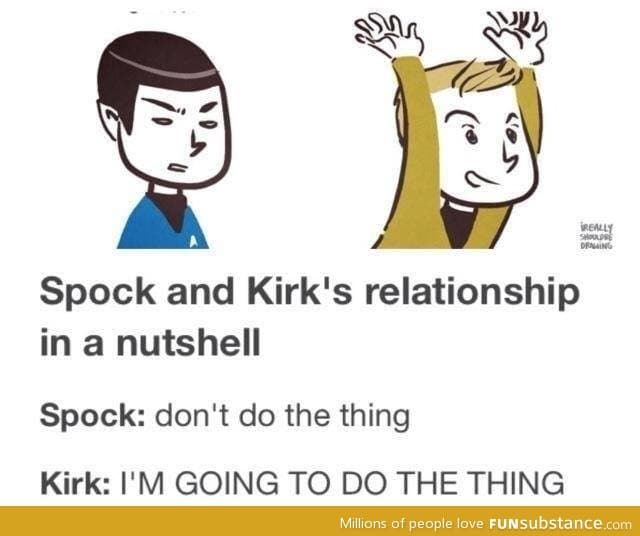 Spock and kirk in a nutshell