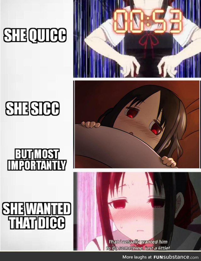 Kaguya sama need it