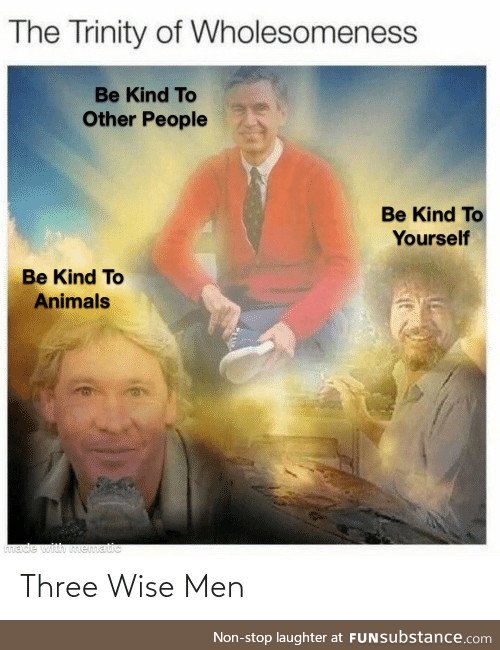 The trinity of wholesomeness