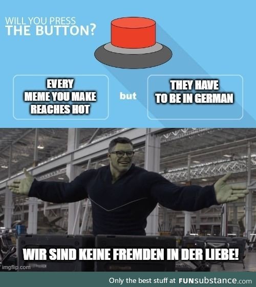 Do you press the button?