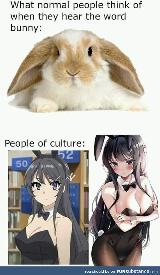 Everyone here is a person of culture