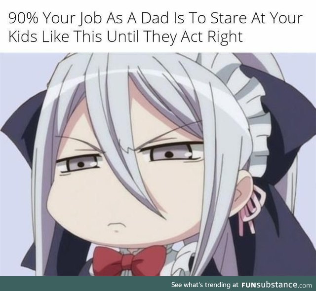 That's a dad's job right there