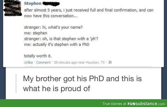 Maybe he got the PhD for this