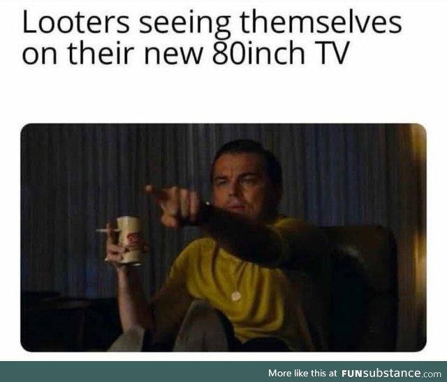 Looters on their new TVs