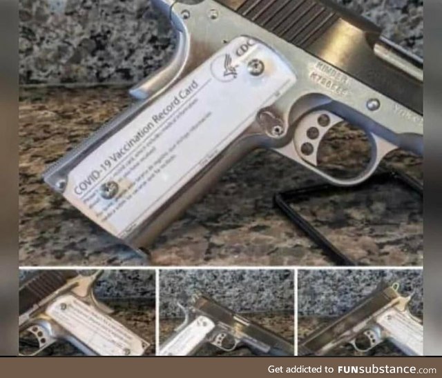 US government putting Covid vaccination cards in guns so their citizens don't forget them