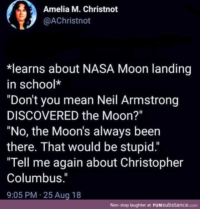 Armstrong, discoverer of the Moon