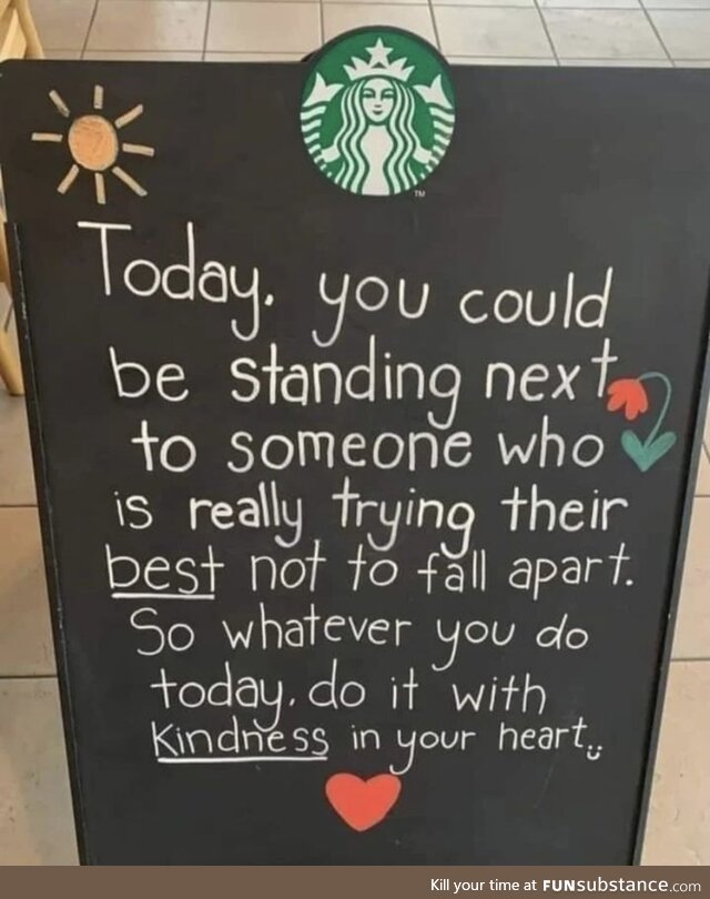 Be kind