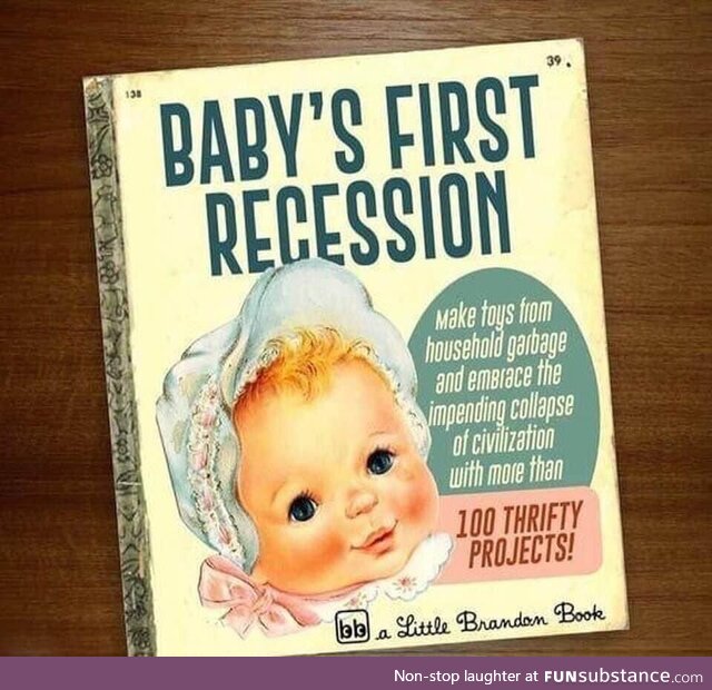 Baby's first recession